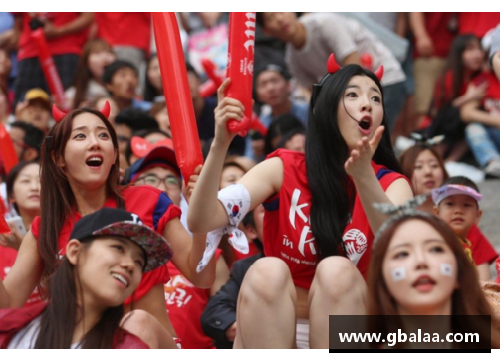 ayx爱游戏韩国足球热潮：啦啦队文化探秘
